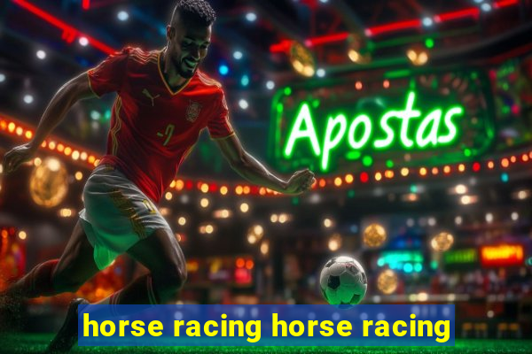 horse racing horse racing